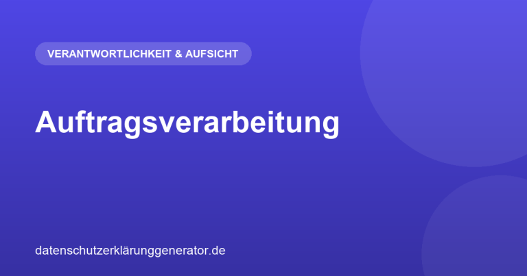Auftragsverarbeitung