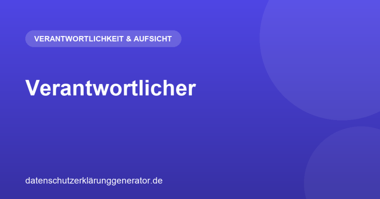 Verantwortlicher